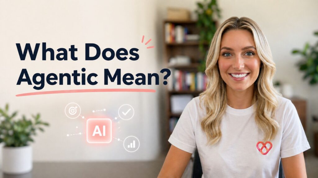 what does agentic mean